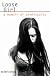 LOOSE GIRL: A MEMOIR OF PROMISCUITY