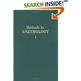 Methods in Enzymology, Vol. 1 (Methods in Enzymology) by Nathan P. Kaplan and Nathan P. Colowick