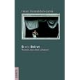 B wie Bleiben wie Beirut