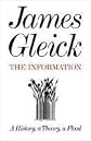 Information a History a Theory a Flood [Paperback]