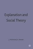Explanation and social theory