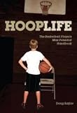 HoopLife: The Basketball Player's Max-Potential Handbook