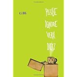 Please Ignore Vera Dietzby A.S. King