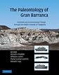 The paleontology of Gran Barranca : evolution and environmental change through the middle Cenozoic of Patagonia