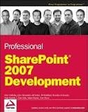 Professional SharePoint 2007 Development (Programmer to Programmer)