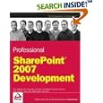 Professional SharePoint 2007 Development (Programmer to... by John Holliday, John Alexander, Jeff Julian, and Eli Robillard