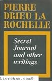 Secret journal and other writings