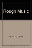 Rough music