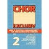 Chor Exclusiv, Chorpartitur: BD 2 Chor Exclusiv, Chorpartitur: BD 2