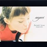 Secret Love~�閧�I����~