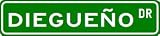DIEGUEÑO Street Sign ~ Custom Street Sign - Aluminum DIEGUEÑO Street Sign ~ Custom Street Sign - Aluminum