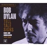 Tell Tale Signs: the Bootleg Series Vol. 8