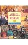 Artesania Mexicana / The Mexican Craft Book: Ideas, Disenos y Projectos Paso por Paso / inspirations, Designs and step by step Projects (Spanish Edition)