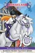 Horseland #5: Western Riding Winner (Horseland)