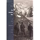 Click here to buy The Canadian Alps (The History of mountaineering in Canada) by  Robert W Sandford.