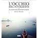 L'occhio del fotografo