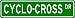 CYCLO-CROSS Street Sign - Sport Sign - High Quality Aluminum Street Sign