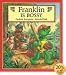 Franklin is Bossy (Franklin Series)