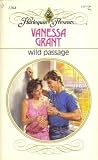 Wild Passage (Harlequin Presents)