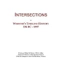 Intersections: Webster's Timeline History, 334 BC - 1997