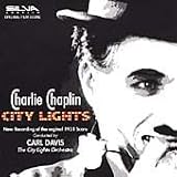Charlie Chaplin - City Lights - New Recording of Original 1931 Score