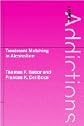 Treatment Matching in Alcoholism (International Research Monographs in the Addictions)