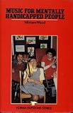 Music for mentally handicapped people