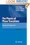 The Physics of Phase Transitions: Concepts and Applications (Advanced Texts in Physics)
