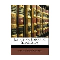Jonathan Edwards Idealismus