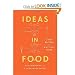 Books : Aki Kamozawa,H. Alexander Talbot'sIdeas in Food: Great Recipes and Why They Work [Hardcover](2010)