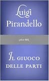 Il giuoco delle parti (Pillole BUR)