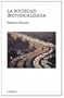 La Sociedad Individualizada / The Individualized Society (Teorema Serie Mayor) (Spanish Edition)