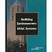 Building Environments: HVAC Systems