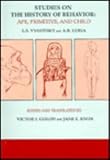 Studies on the History of Behavior: Ape, Primitive, and Child
