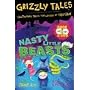 Grizzly Tales 1: Nasty Little Beasts (Book/CD)
