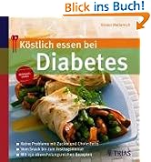 Köstlich essen bei Diabetes