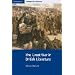 The Great War in British Literature (Cambridge Contexts in Literature)