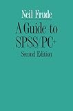 A guide to SPSS/PC+