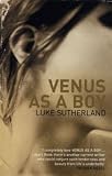 Venus as a Boy: A Novel
