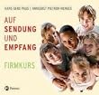 Auf Sendung und Empfang - Firmkurs. Jugendbuch