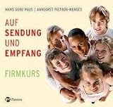 Auf Sendung und Empfang - Firmkurs. Jugendbuch