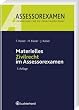 Materielles Zivilrecht im Assessorexamen