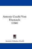 Produkt-Bild: Antonio Cocchi Vom Ehestande (1766)