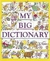 My Big Dictionary
