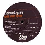 RICHARD GREY / SET ME FREE