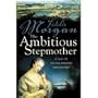 The Ambitious Stepmother