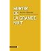 Sortir de la grande nuit : Essai sur l'Afrique d�colonis�e