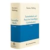 Formularbuch und Praxis der Freiwilligen Gerichtsbarkeit