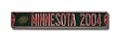 MINNESOTA WILD "MINNESOTA 2004" w/All Star logo Authentic METAL STREET SIGN (6" X 36")