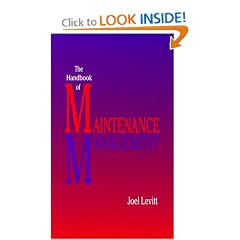 Handbook of Maintenance Management: Joel Levitt